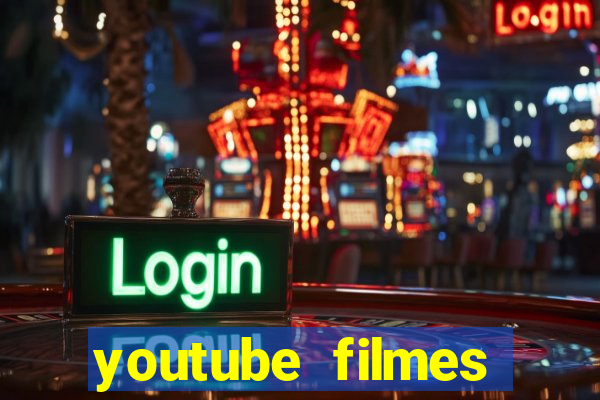 youtube filmes completos dublados gratis faroeste antigos